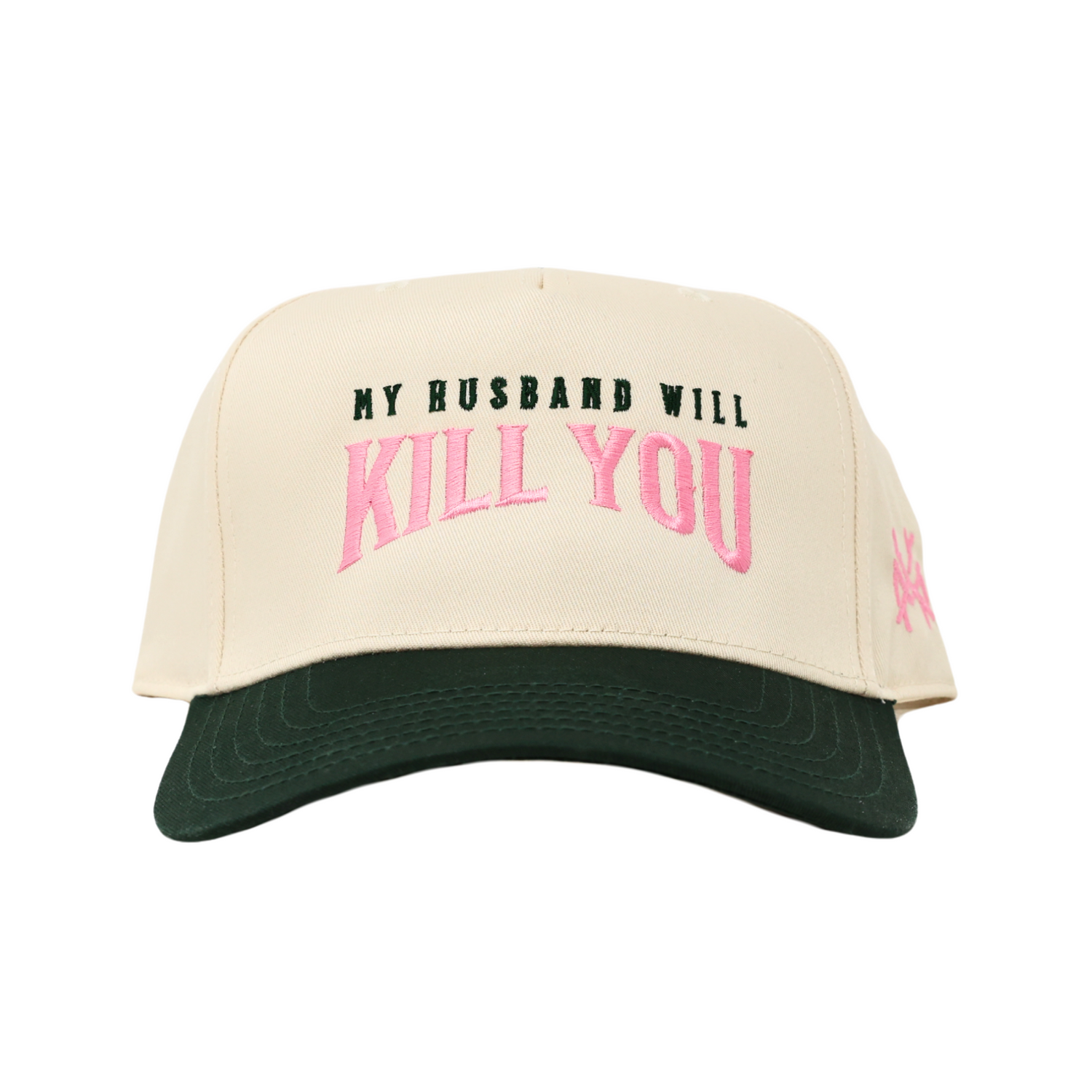 My Husband Will Kill You