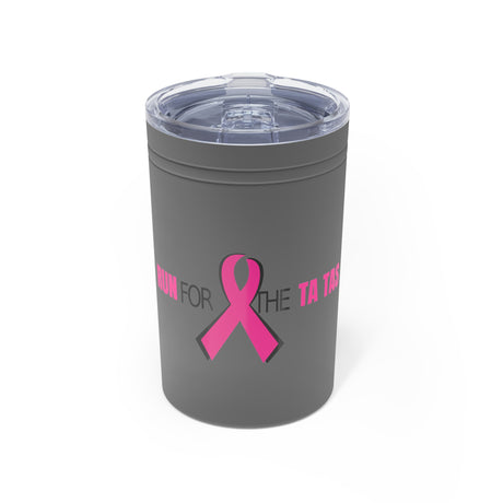 Run for the Ta Tas Vacuum Insulated Tumbler, 11 oz