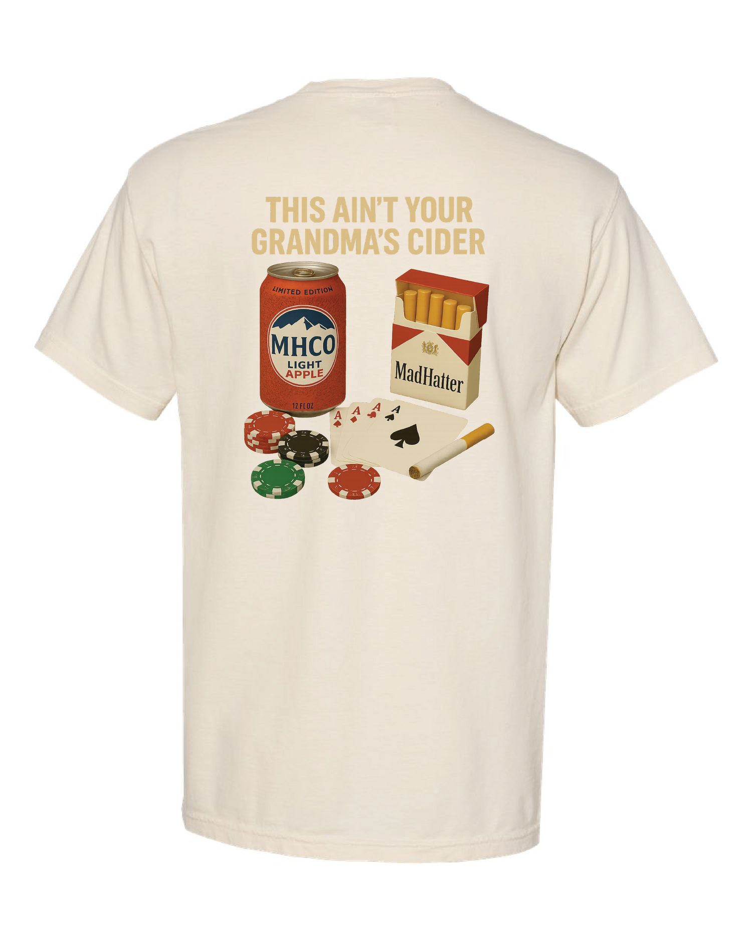 This Ain't Your Grandma's Cider T-Shirt
