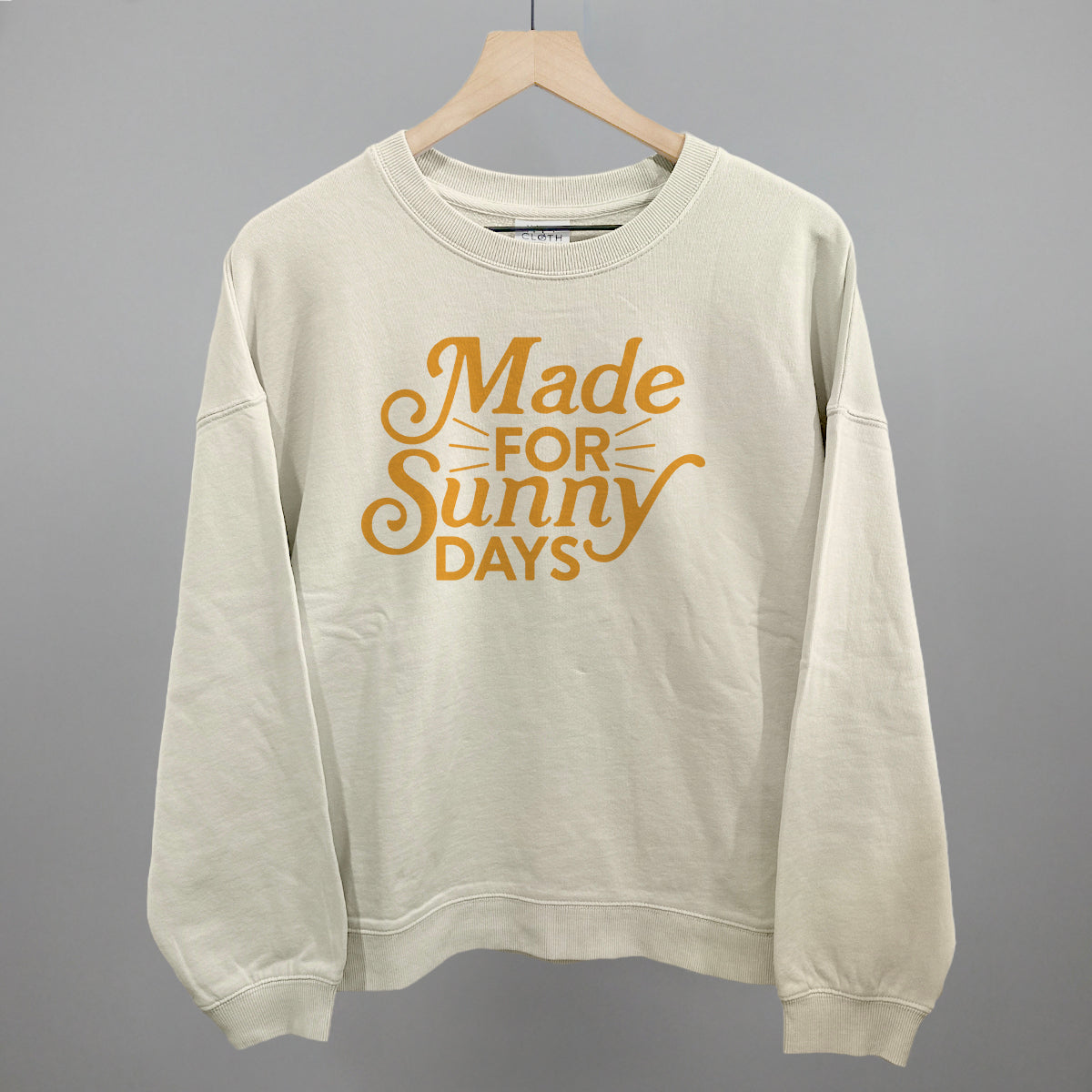 Made For Sunny Days
