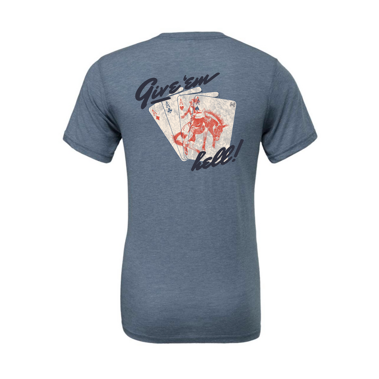 Give Em' Hell T-Shirt