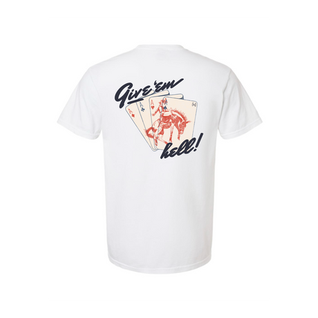 Give Em' Hell T-Shirt