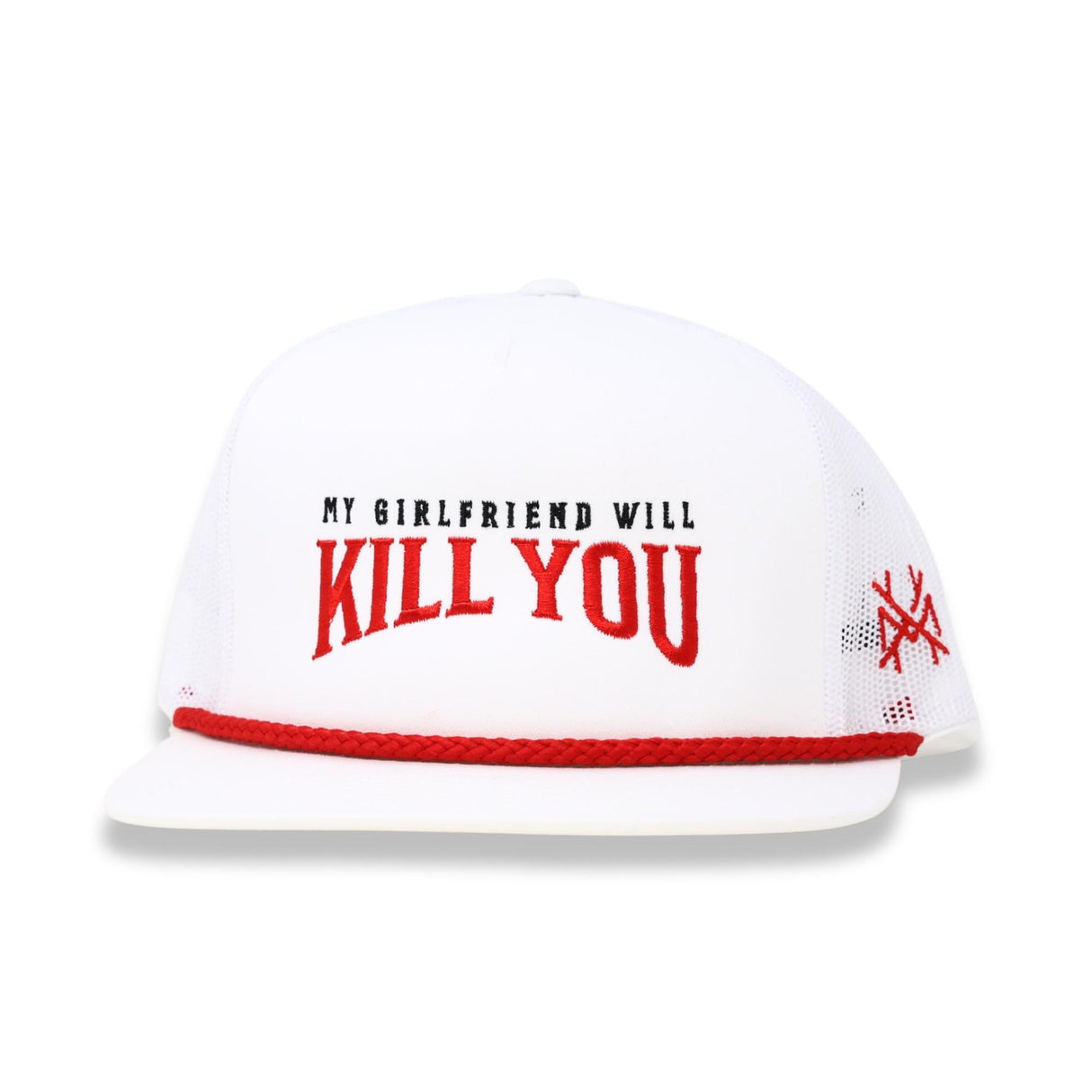 My Girlfriend Will Kill You