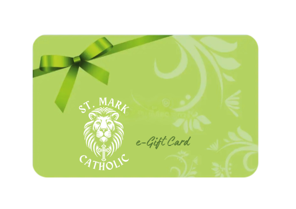 St. Mark Catholic Store e-Gift Card