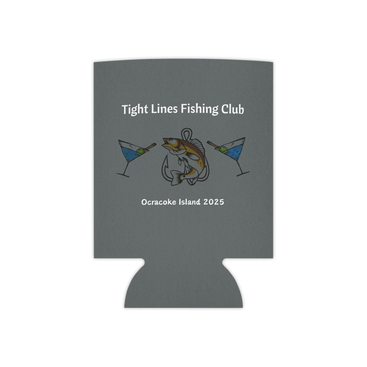 Tight Lines Fishing Club Can Cooler