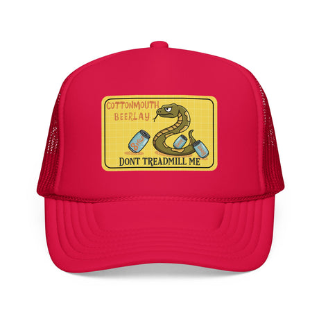 Cottonmouth Beer Relay Don’t Treadmill Me Foam Trucker Hat