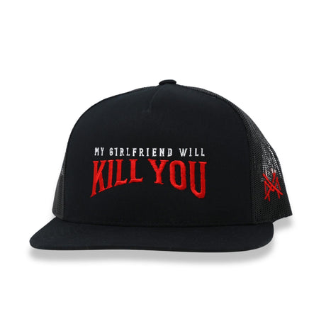 My Girlfriend Will Kill You