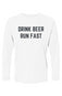 Copperhead Beer Relay Drink Beer Run Fast Islander L/S Performance Tee w/ UPF 50+