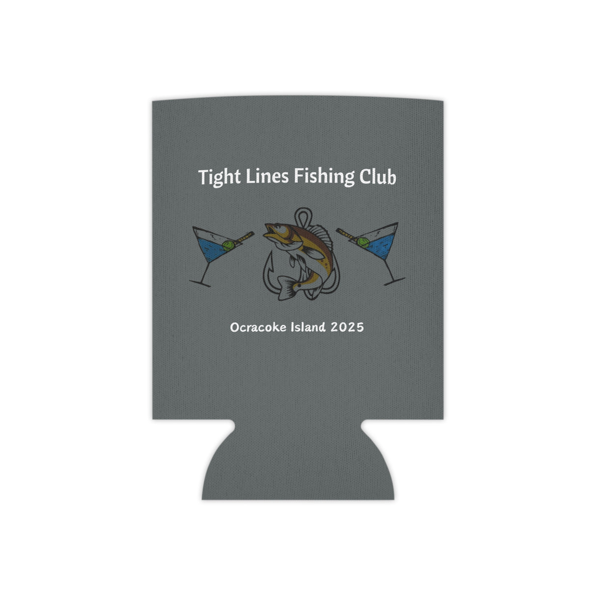 Tight Lines Fishing Club Can Cooler