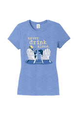 T-shirt: Never Drink Alone (Women's)