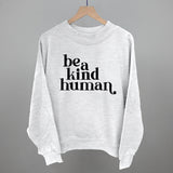 Be A Kind Human