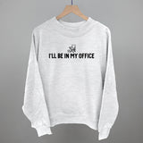 I'll Be In My Office (Soccer)