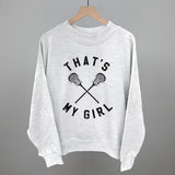 That's My Girl Lacrosse