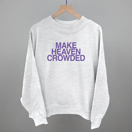 Make Heaven Crowded Purple