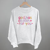 God Has A Plan For You