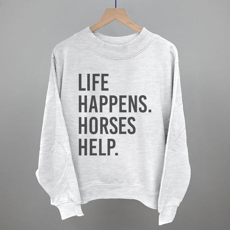 Life Happens Horses Help