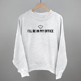 I'll Be In My Office (Baseball Diamond)