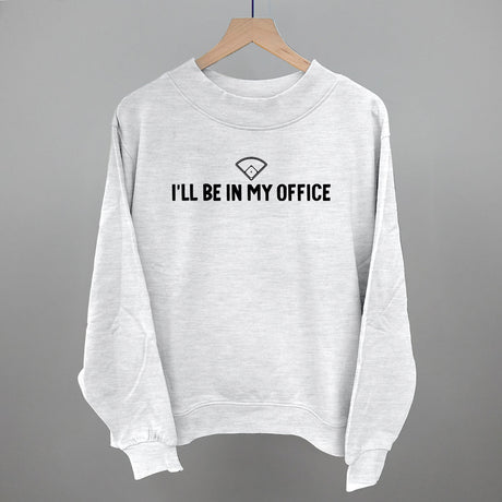 I'll Be In My Office (Baseball Diamond)