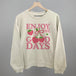 Enjoy The Good Days Strawberries