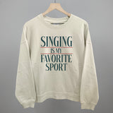 Singing Is My Favorite Sport