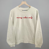 Merry Vibes Only Script