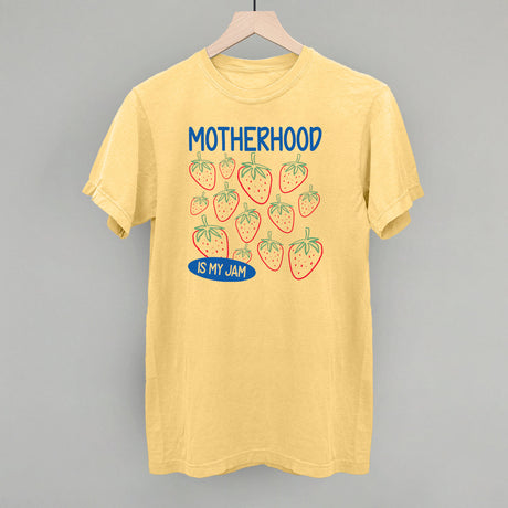 Motherhood Is My Jam