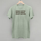 Drink Coffee Watch Birds Enjoy Nature