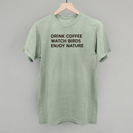 Drink Coffee Watch Birds Enjoy Nature