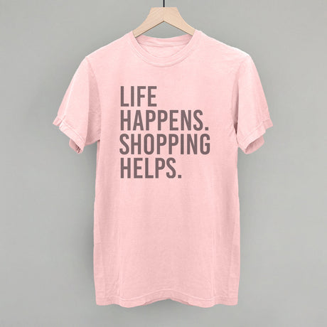 Life Happens. Shopping Helps.