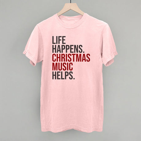 Life Happens Christmas Music Helps