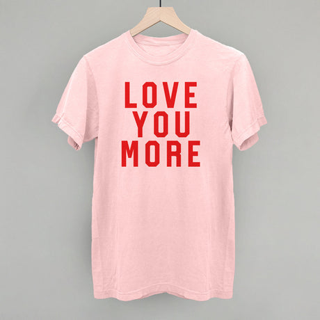 Love You More Collegiate