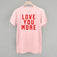 Love You More Collegiate