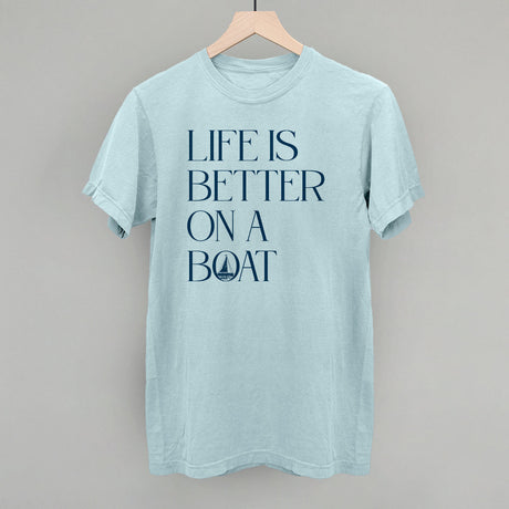 Life Is Better On A Boat