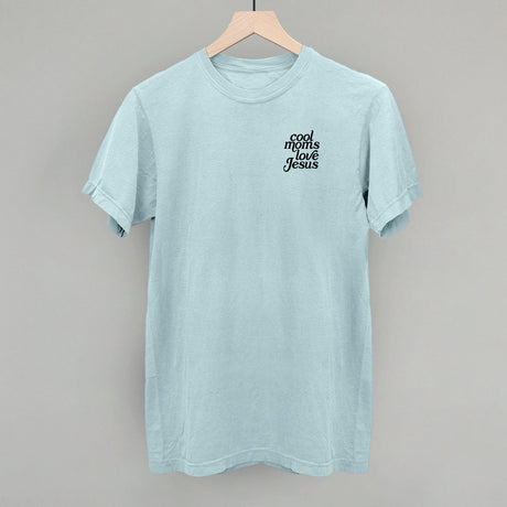 Cool Moms Love Jesus (Left Chest)