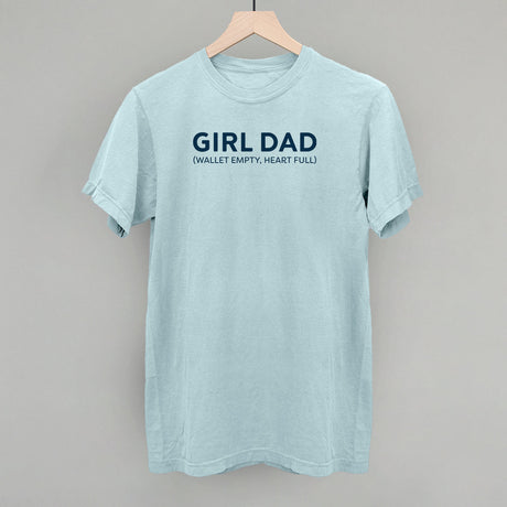 Girl Dad (Wallet Empty, Heart Full)