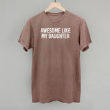 Awesome Like My Daughter
