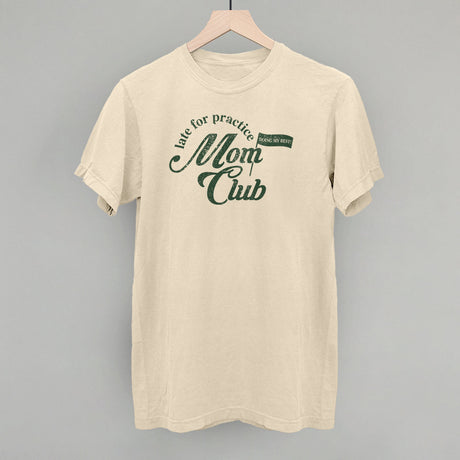 Late For Practice Mom Club
