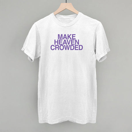 Make Heaven Crowded Purple