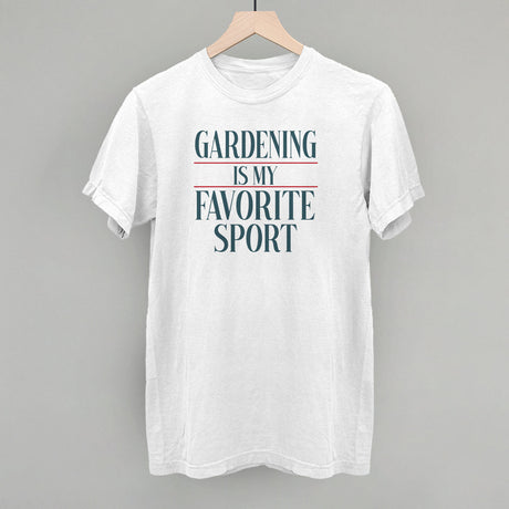Gardening Is My Favorite Sport