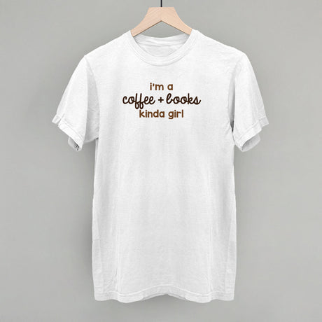 I'm A Coffee + Books Kinda Girl