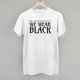 On Wednesdays, We Wear Black