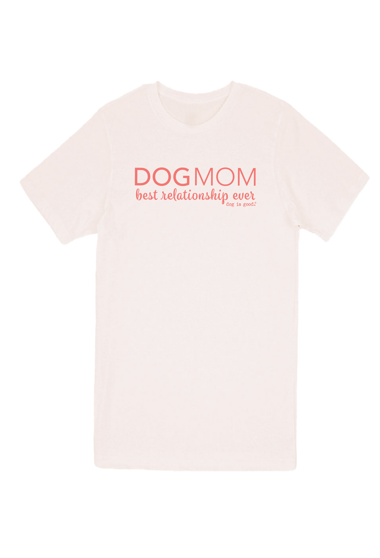 T-shirt: Dog Mom (Unisex, Pink)
