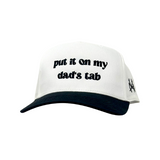 Put It On My Dad's Tab