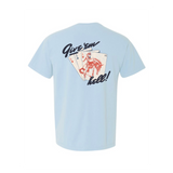 Give Em' Hell T-Shirt
