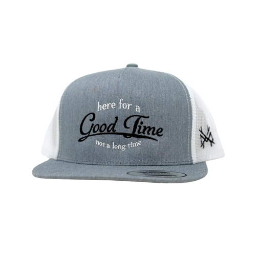 Here For a Good Time