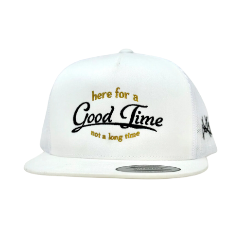 Here For a Good Time