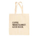 Coffee Warm Blanket Good Book (Tote Bag)