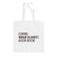 Coffee Warm Blanket Good Book (Tote Bag)