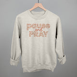 Pause And Pray Floral