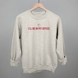 I'll Be In My Office (Needlepoint)